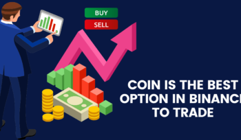 Coin is the best option in binance to trade