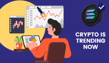 Crypto is Trending Now